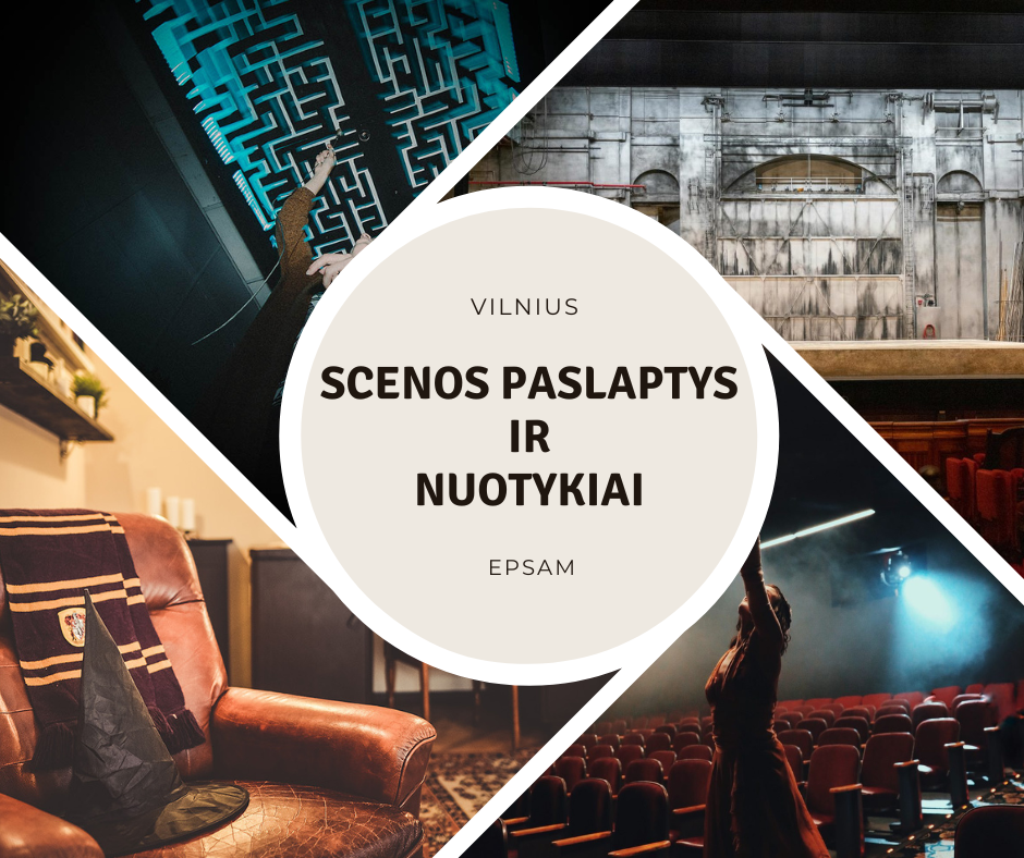 Vilnius – scenos paslaptys ir nuotykiai