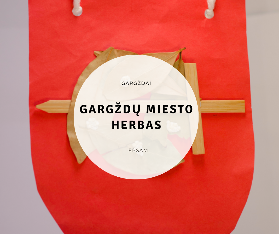 Gargždai - Edukacija „Gargždų miesto herbas“