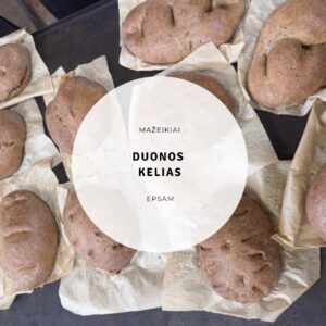 Mažeikiai - Edukacija „Duonos kelias“